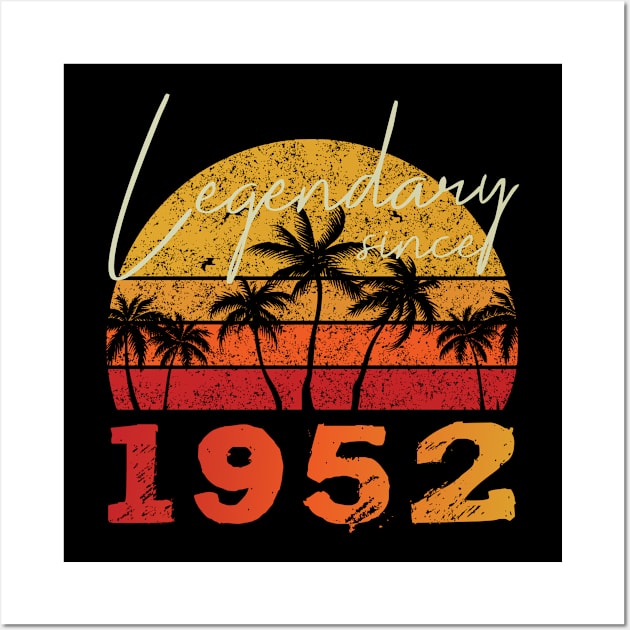 Retro Legendary since 1952 Saying Birthday Design Wall Art by Dustwear Design